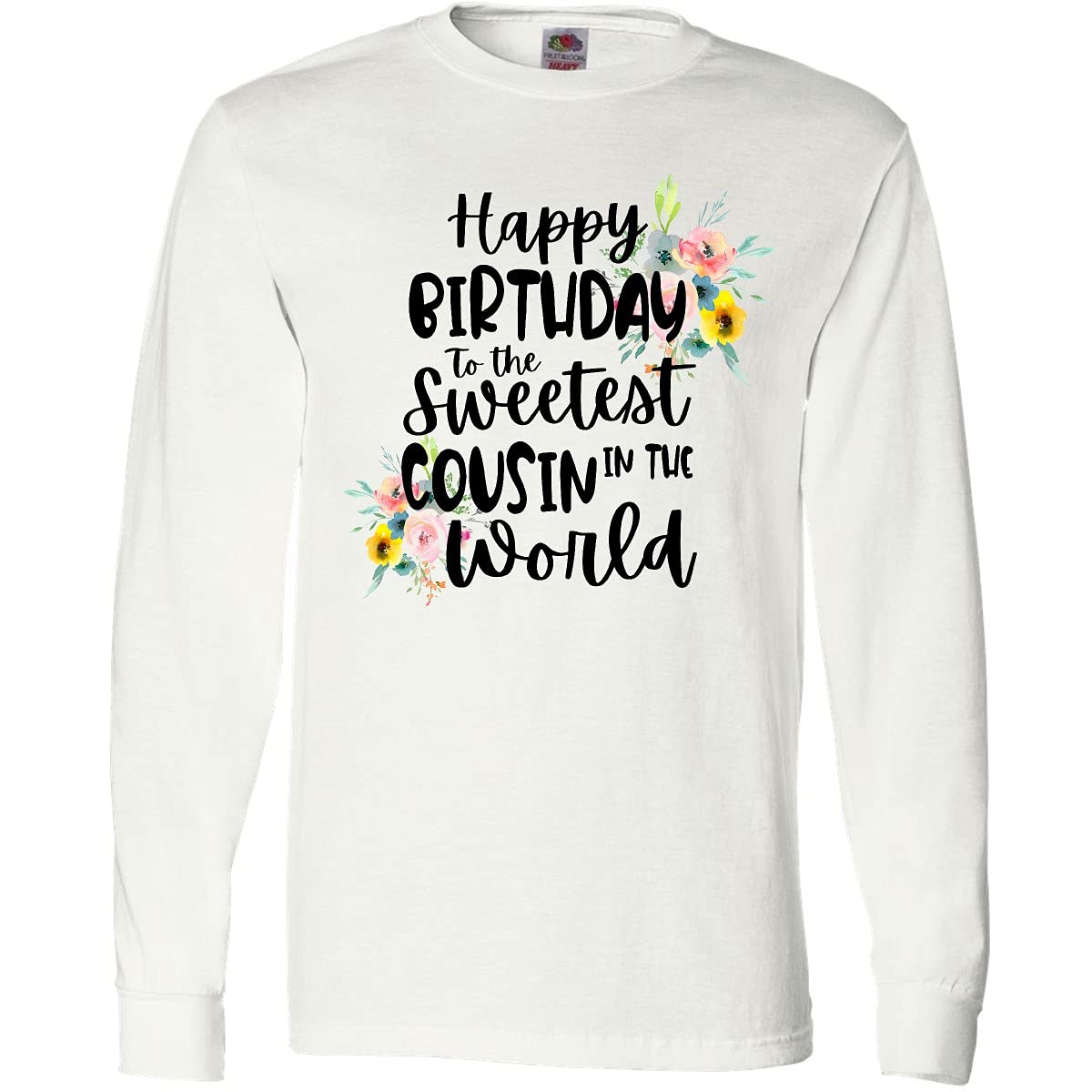 Inktastic Happy Birthday to The Sweetest Cousin in The World Long Sleeve T-Shirt | Funny Birthday Gift for Cousin | Perfect for Family Parties & Celebrations