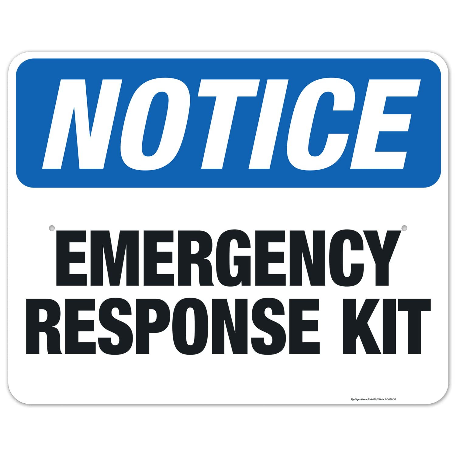 Emergency Response Kit Sign - OSHA Notice Sign 24x30 Inches | Rust-Free .063 Aluminum | Fade Resistant for Indoor/Outdoor Use | Made in USA | Ideal for Workplace Safety & Emergency Preparedness