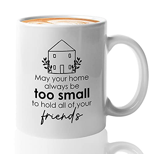 May Your Home Always Be Too Small White
