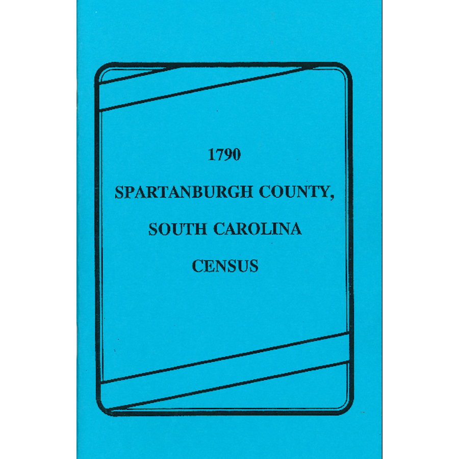1790 Spartanburg County South Carolina Census Records - Genealogy Research & Historical Data for Family History & Ancestry Searches