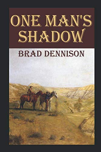 One Man's Shadow (The McCabes) - Western Adventure Novel for Men - Perfect for Camping, Road Trips & Cowboy Story Lovers