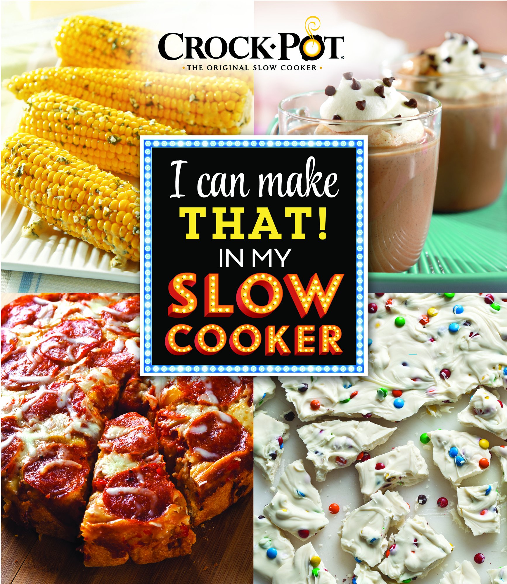 Best Slow Cooker Recipes - Crockpot 'I Can Make That' Cookbook for Easy Meals | Perfect for Busy Families & Weeknight Dinners