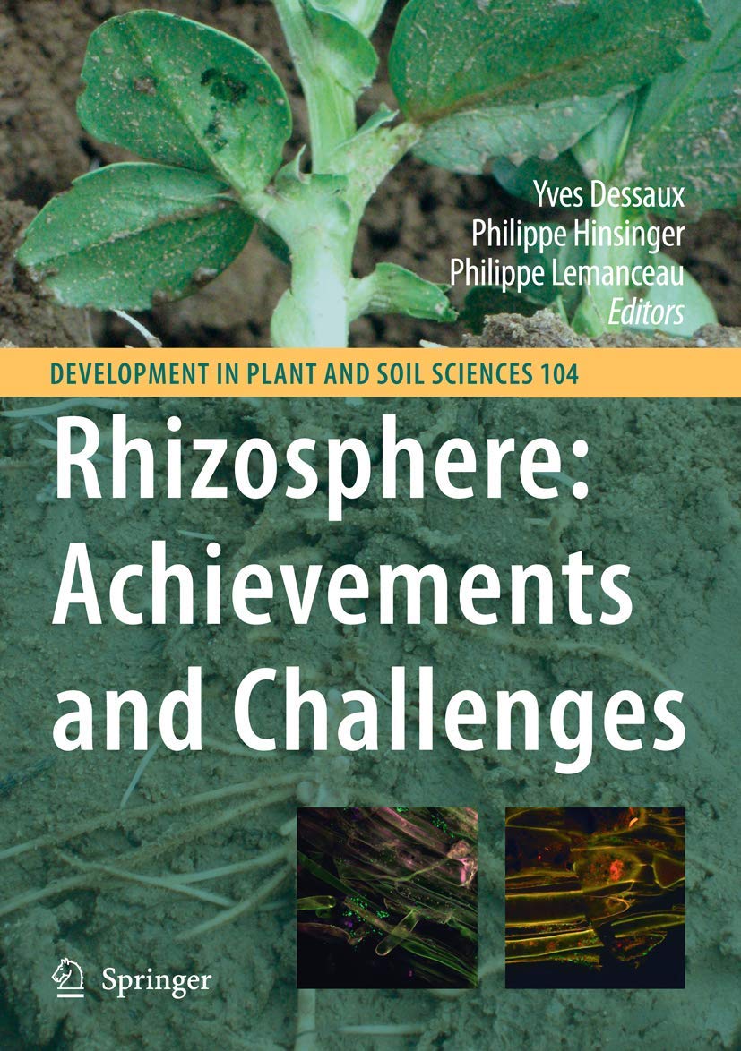 Rhizosphere: Achievements and Challenges in Plant and Soil Sciences | Research Book for Botanists, Agriculturists & Soil Scientists | Perfect for Academic Studies & Field Research