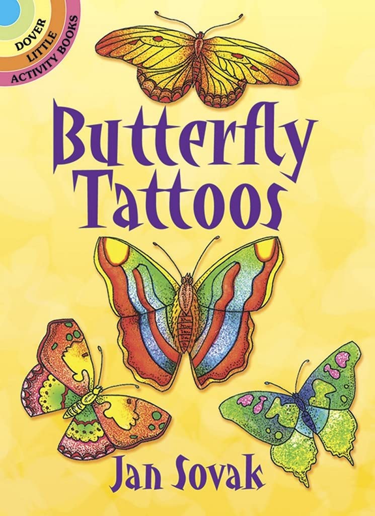 Butterfly Tattoos - Dover Little Activity Books: Insects - Fun Temporary Tattoos for Kids, Parties & Creative Play