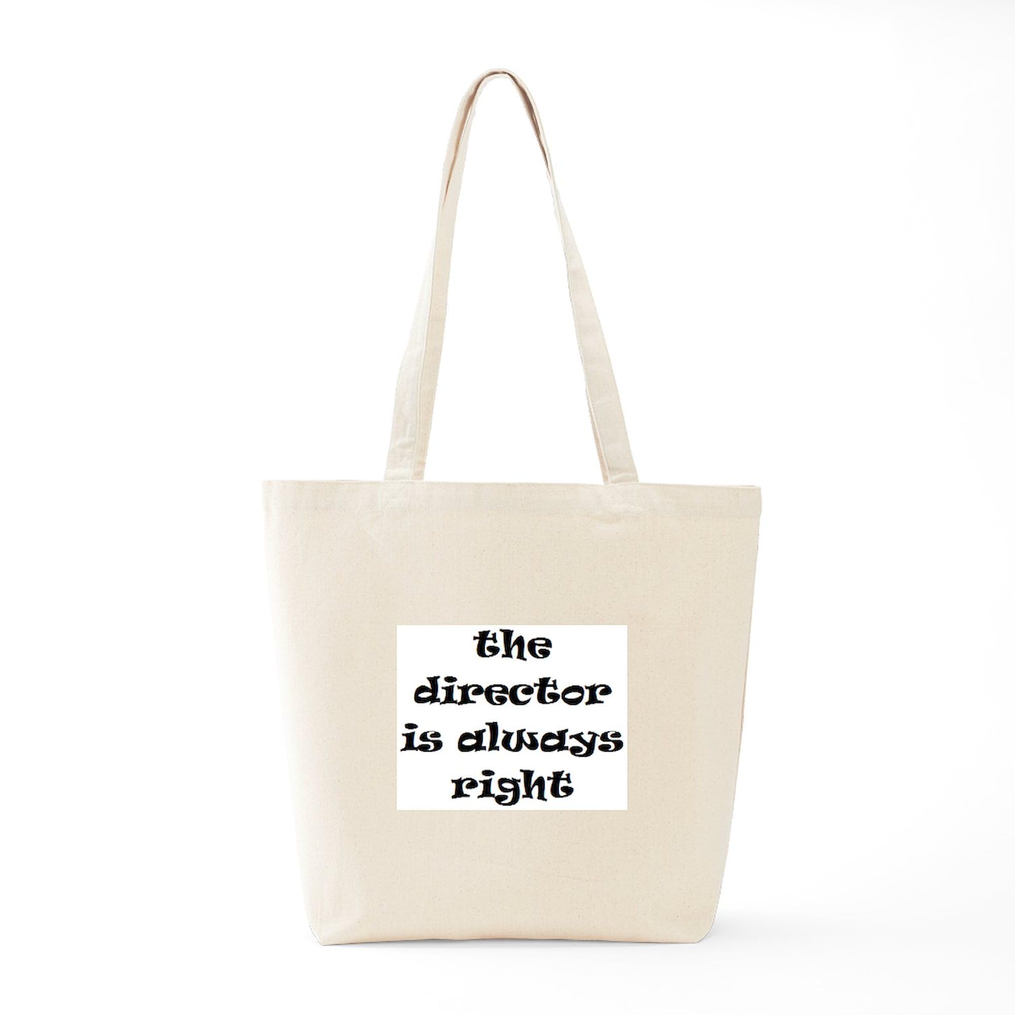Director Always Right Tote Bag - Natural Canvas Reusable Shopping Tote for Work, Office & Groceries - Eco-Friendly Cotton Tote Bag for Women & Men