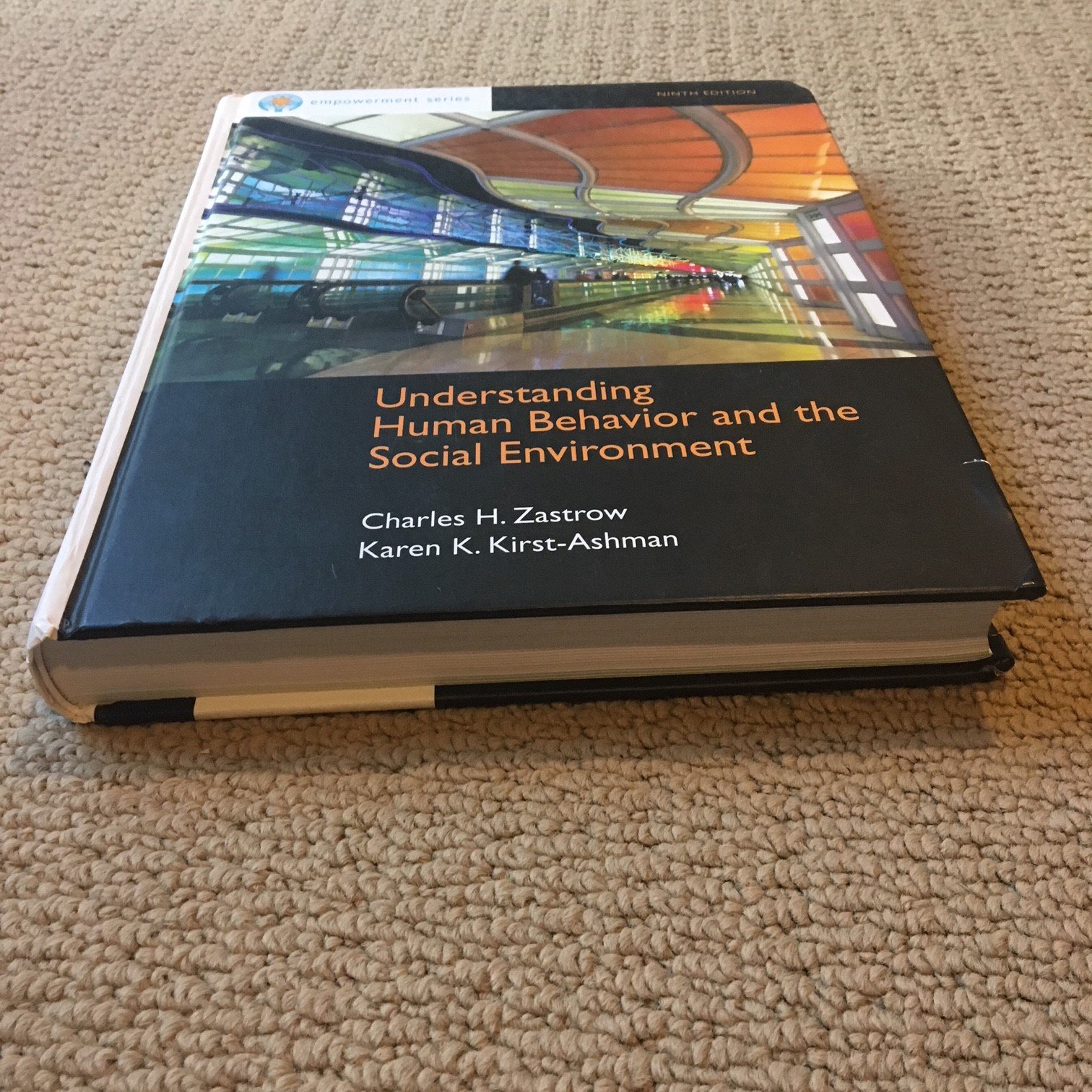 Understanding Human Behavior and the Social Environment - Empowerment Theory Guide for Social Workers | Essential Textbook for Social Work Students & Professionals | Classroom & Self-Study Resource