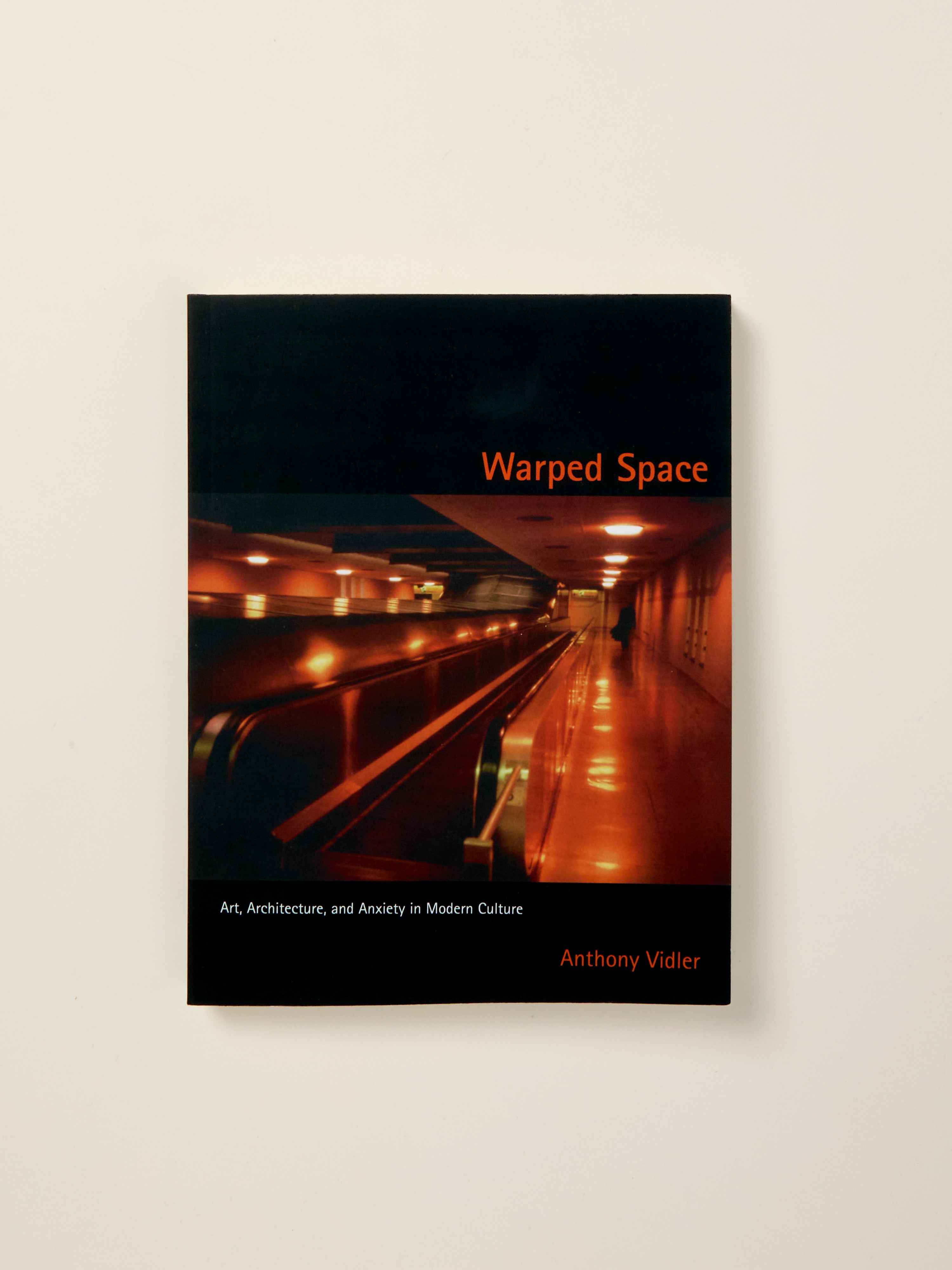 Warped Space: Exploring Art, Architecture & Cultural Anxiety in Modern Society - Perfect for Art Lovers, Designers & Cultural Studies