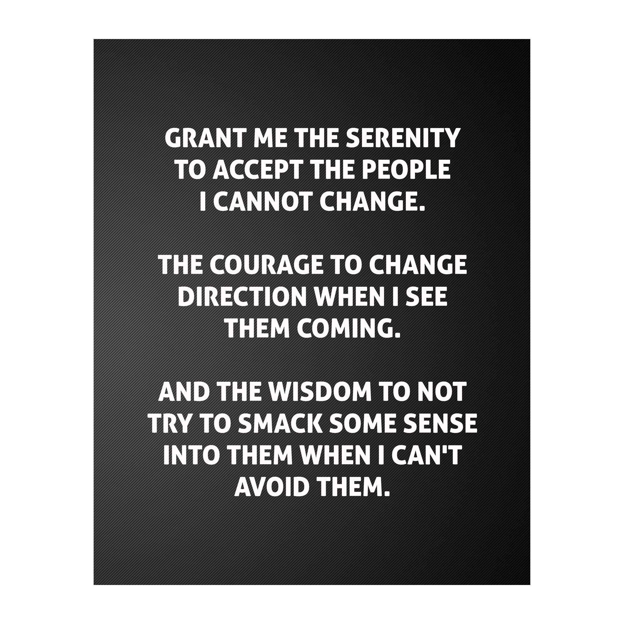 Grant Me the Serenity