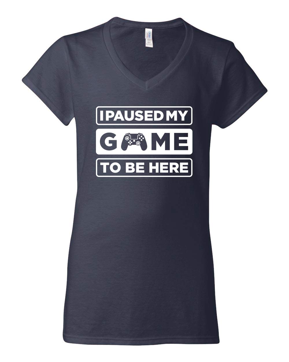 Paused My Game to Be Here Gamer V-Neck Tee for Women - Perfect for Gaming Nights & Casual Outings
