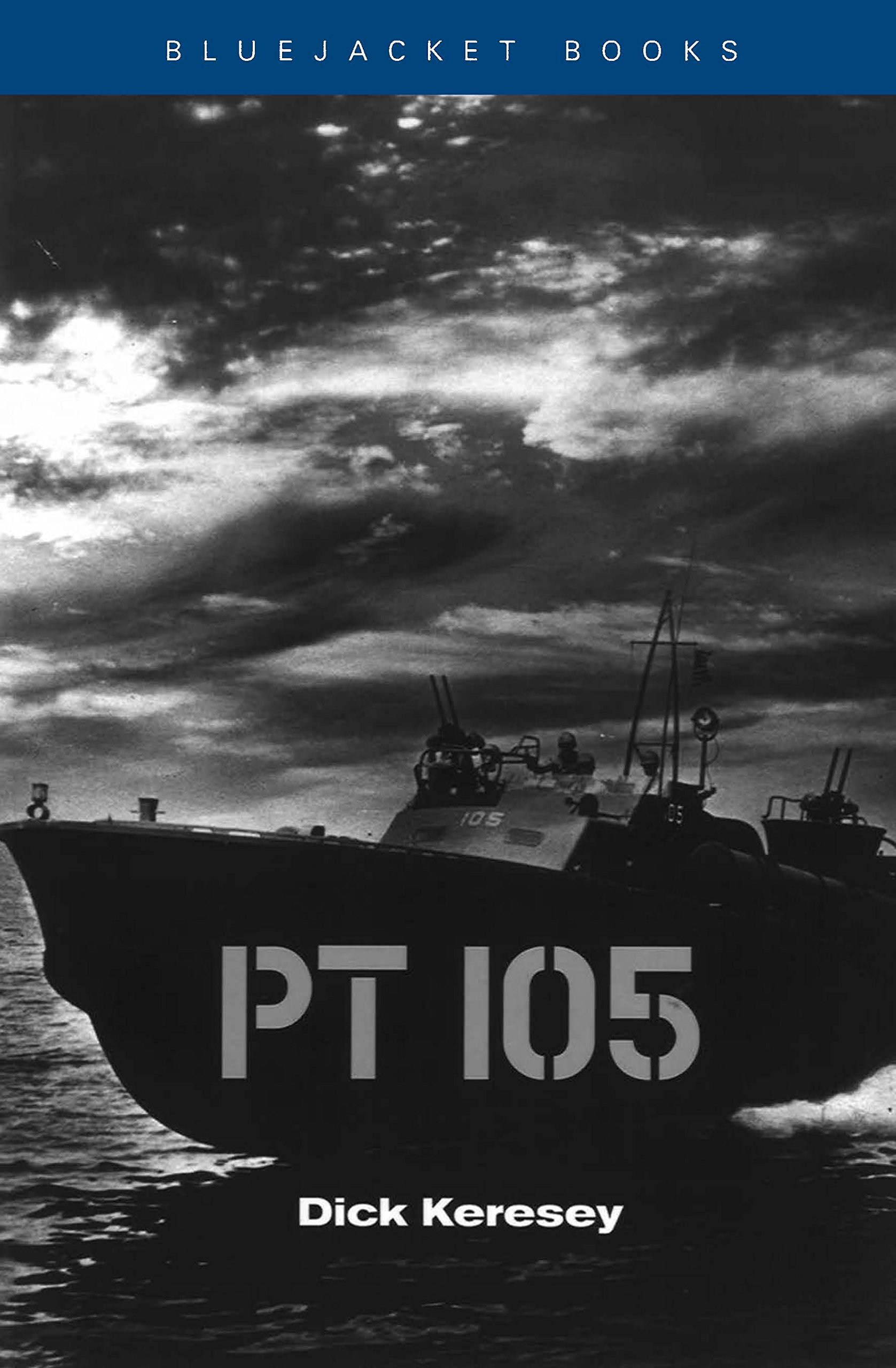 PT 105 (Bluejacket Books) - WWII Navy Patrol Torpedo Boat History Book | Perfect for Military History Enthusiasts & Model Builders