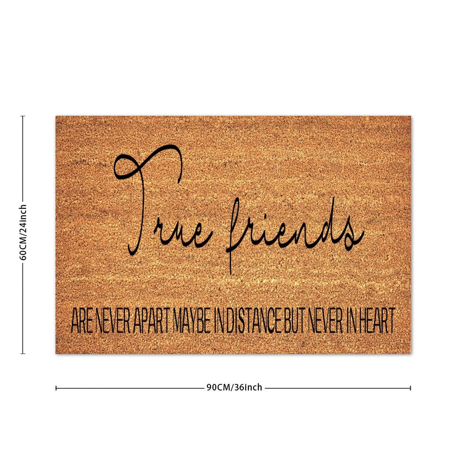 Natural Coir Doormat - Weather Resistant, Durable Outdoor Welcome Mat for Porch & Entrance - Inspirational 'True Friends' Quote - Perfect for Home, Garden, and Patio Decor