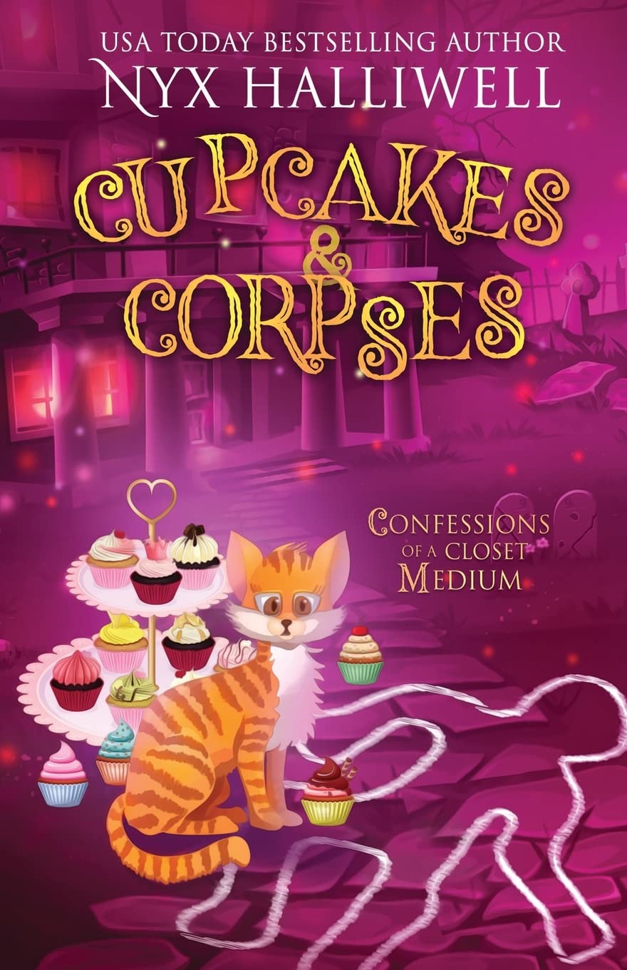 Cupcakes & Corpses: Confessions of a Closet Medium (Book 5) - Paranormal Cozy Mystery Novel for Adults | Perfect for Halloween Reading & Book Club Discussions