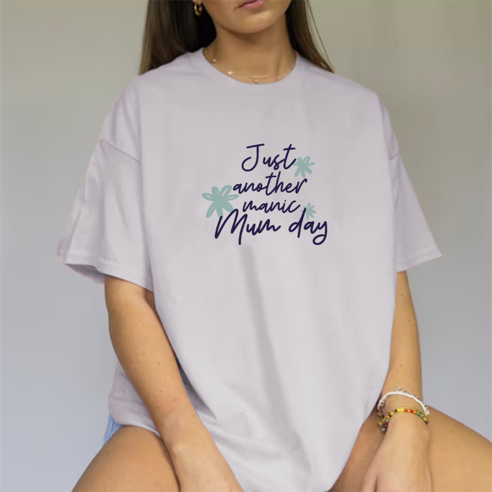 Another Manic Mum Day Oversized Boyfriend T-Shirt | Funny Mom Gift | Comfortable Cotton Tee for Women | Perfect for Casual Wear & Mother's Day