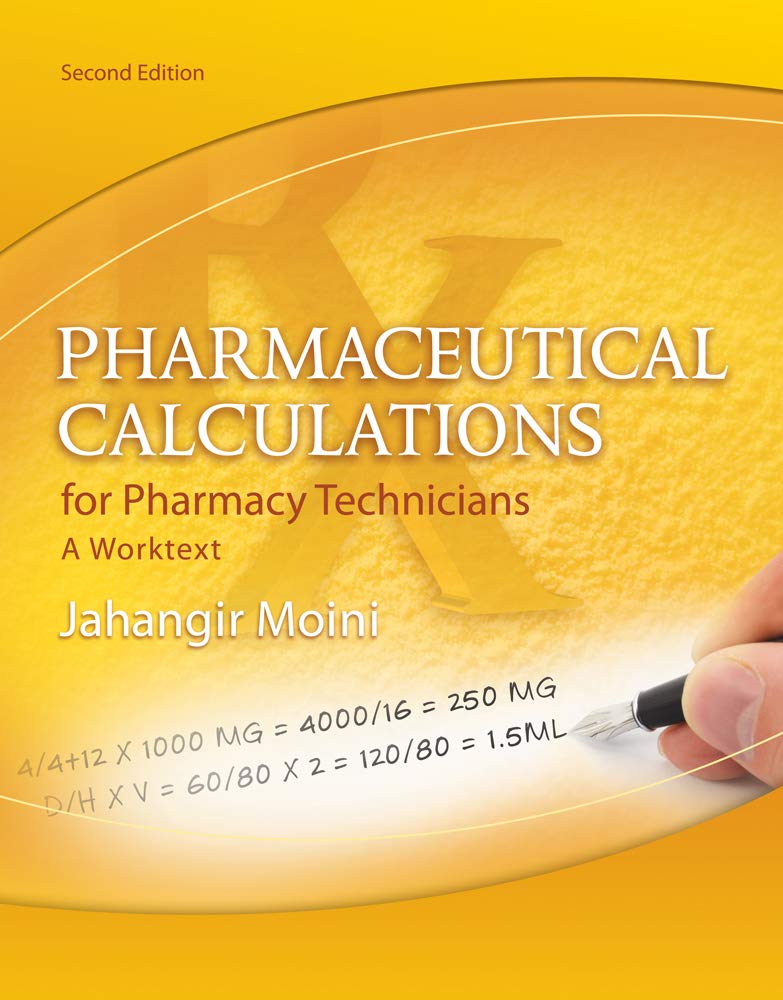 Pharmacy Technician Math Workbook - Pharmaceutical Calculations & Dosage Guide for Medication Safety | Ideal for Pharmacy Tech Students & Professionals