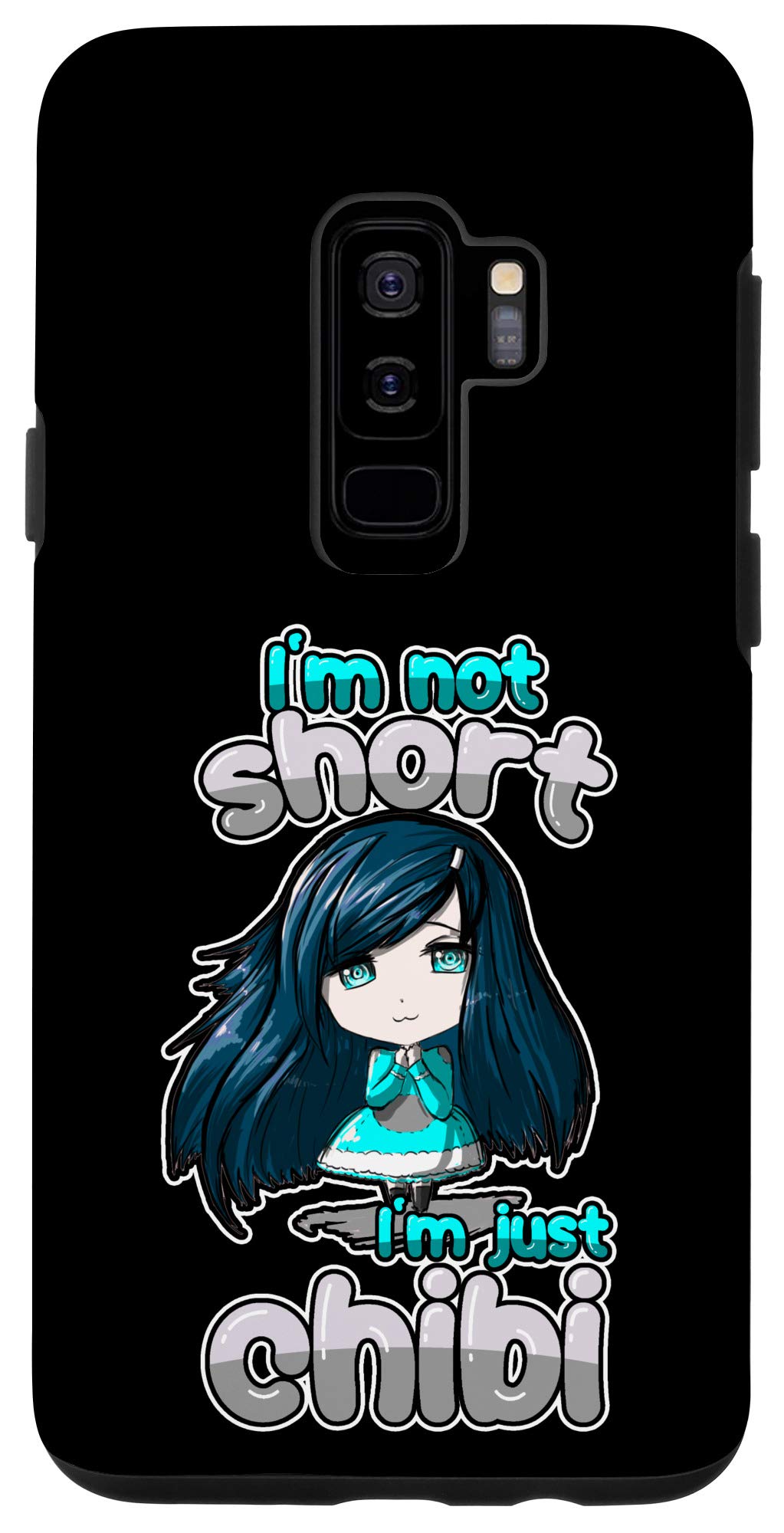 Funny Anime Galaxy S9+ Case - 'I'm Not Short I'm Just Chibi' Manga Phone Cover for Samsung S9 Plus - Perfect for Anime Fans, Cosplay & Kawaii Style Lovers