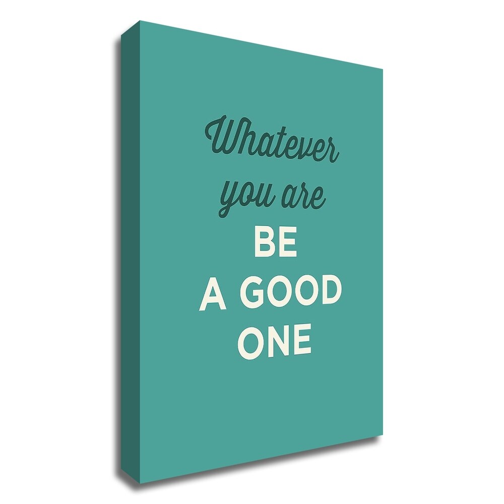 Be a Good One by GraphINC - Premium Canvas Wall Art Print, Ready to Hang - Perfect for Home Decor, Office & Gift Giving