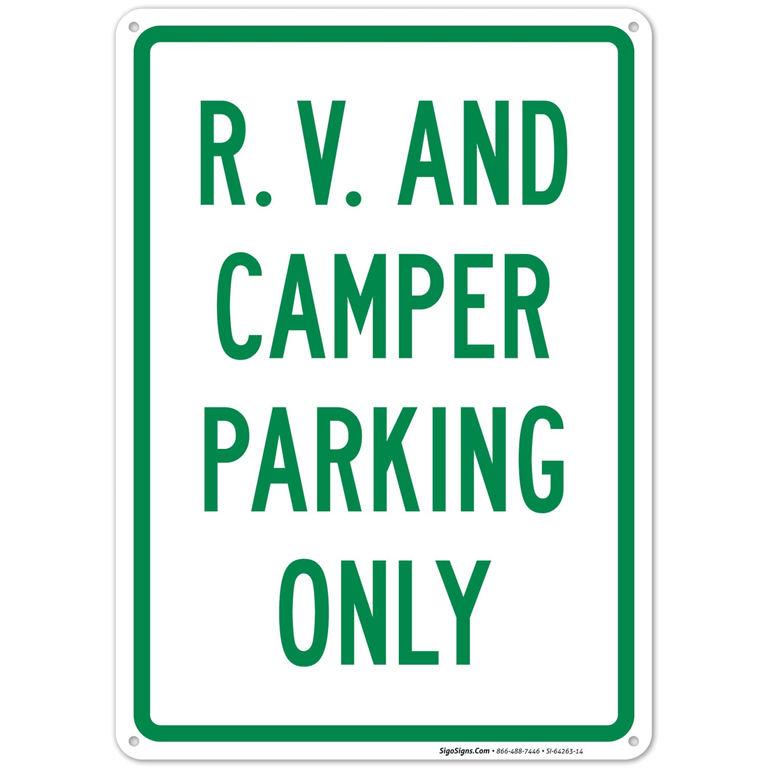 RV and Camper Parking Only Sign - 10x14 Inches Rust-Free .040 Aluminum - Fade Resistant - Made in USA - Perfect for RV Parks, Campgrounds & Driveways