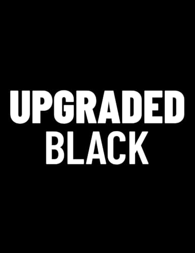 B. Upgraded Black