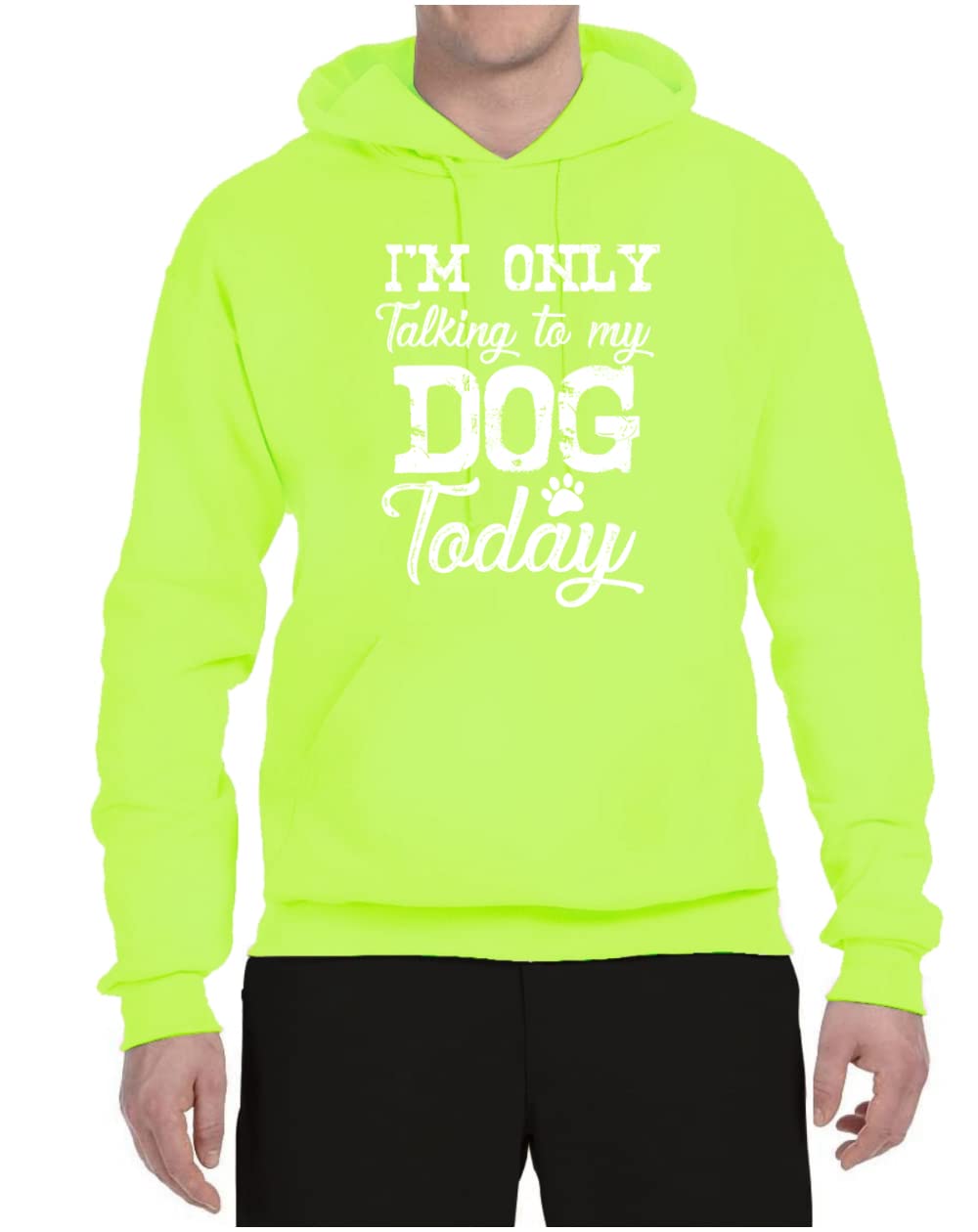 Wild Bobby 'I'm Only Talking to My Dog Today' Funny Dog Lover Unisex Graphic Hoodie Sweatshirt | Cute Pet Owner Gift for Dog Moms & Dads | Casual Wear for Dog Park, Walks & Relaxing at Home