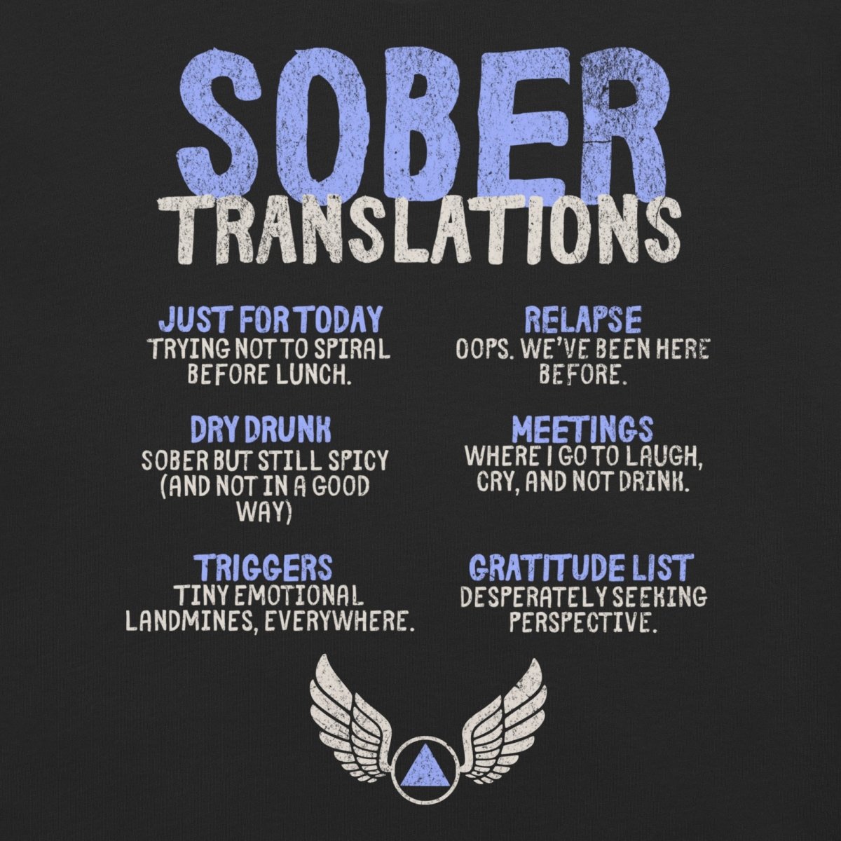 Sober Translations Vol. 2 Reimagined - Premium Heavyweight Recovery T-Shirt for Addiction Recovery & 12-Step Meetings | Comfortable AA & NA Support Apparel