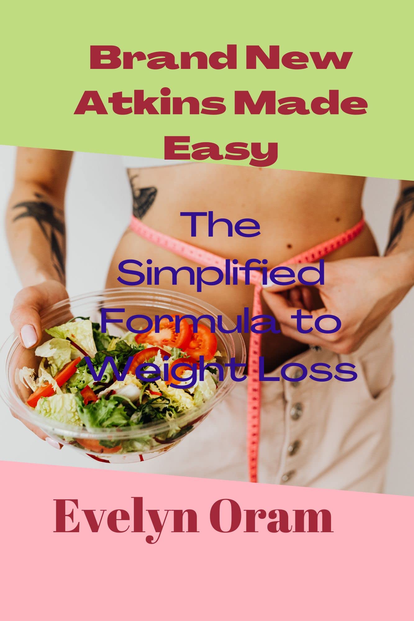 Atkins Made Easy: Simplified Weight Loss Formula for Effective Dieting | Perfect for Low-Carb Lifestyle & Healthy Weight Management