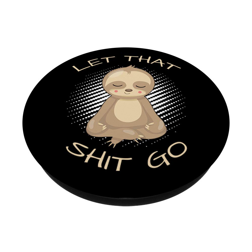 Let That Shit Go
