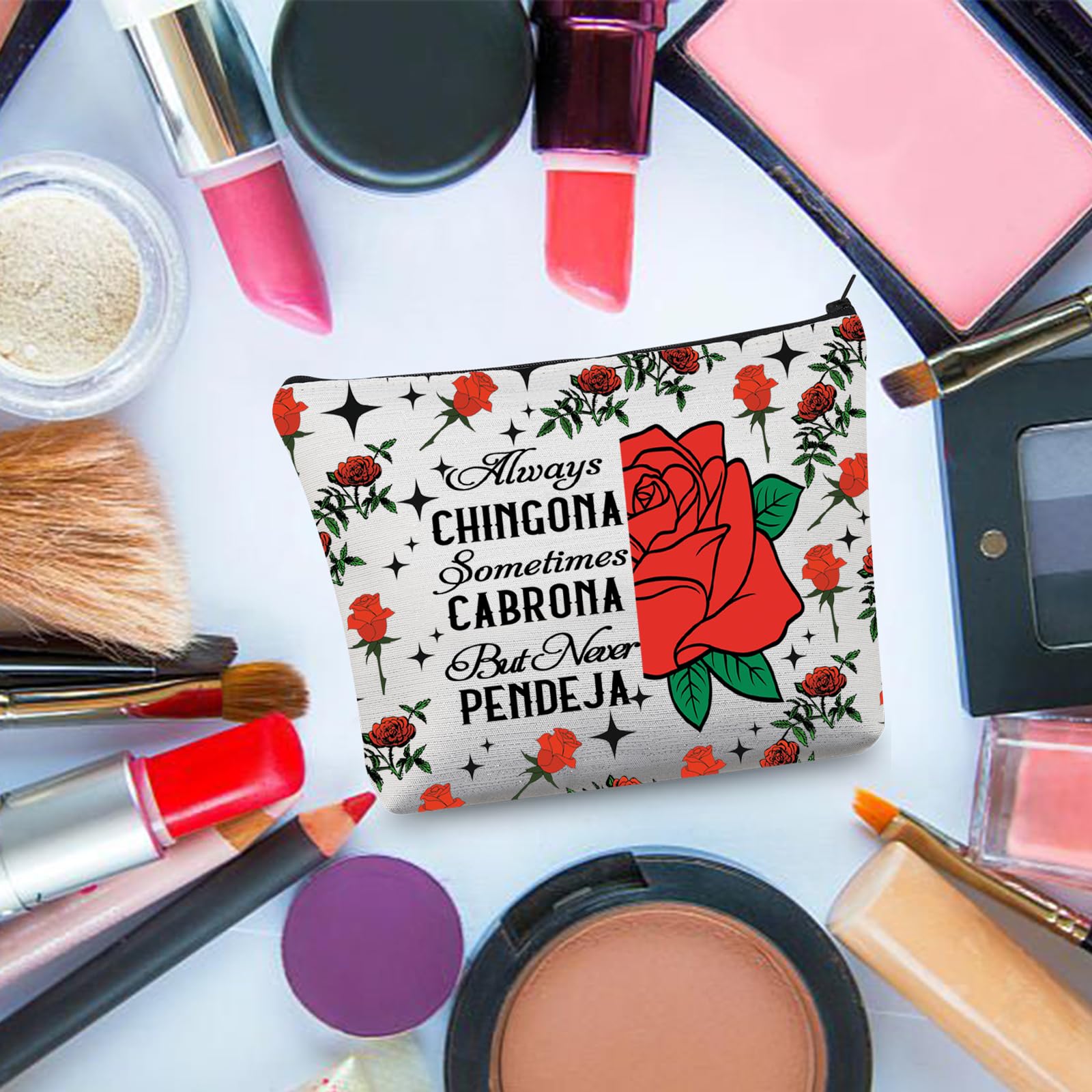 BDPWSS Latina Gift Makeup Bag - Always Chingona Sometimes Cabrona But Never Pendeja - Spanglish Power Gift for Women (Perfect for Travel, Gym & Everyday Use)
