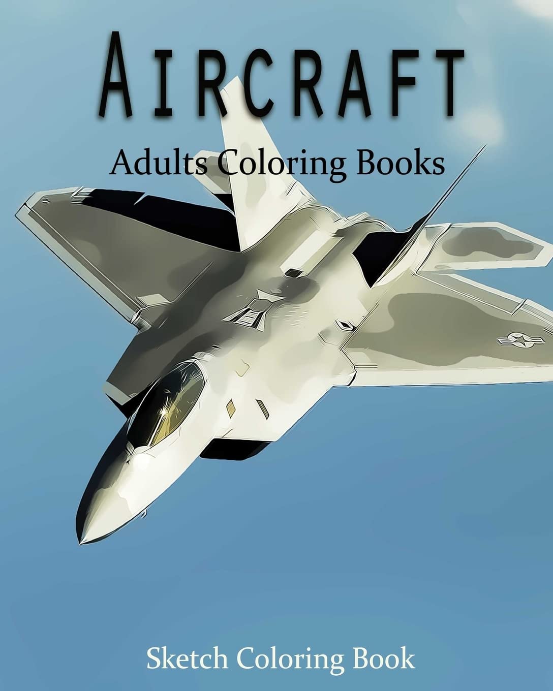 Airplane Coloring Book for Adults & Kids - Relaxing Aircraft Sketch Art with Detailed Illustrations | Perfect for Stress Relief, Travel & Creative Fun