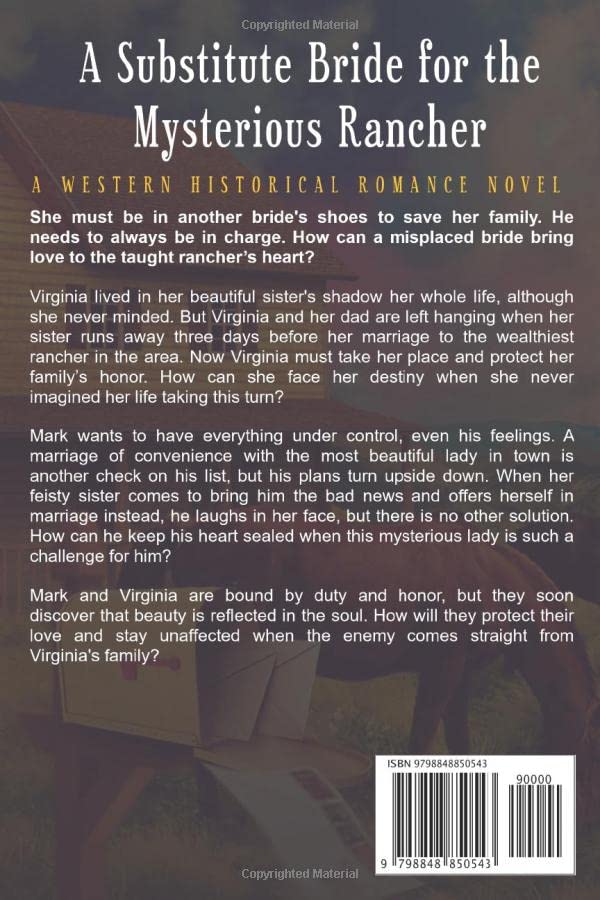 A Substitute Bride for the Mysterious Rancher: Western Historical Romance Novel - Perfect for Fans of Frontier Love Stories and Cowboy Adventures