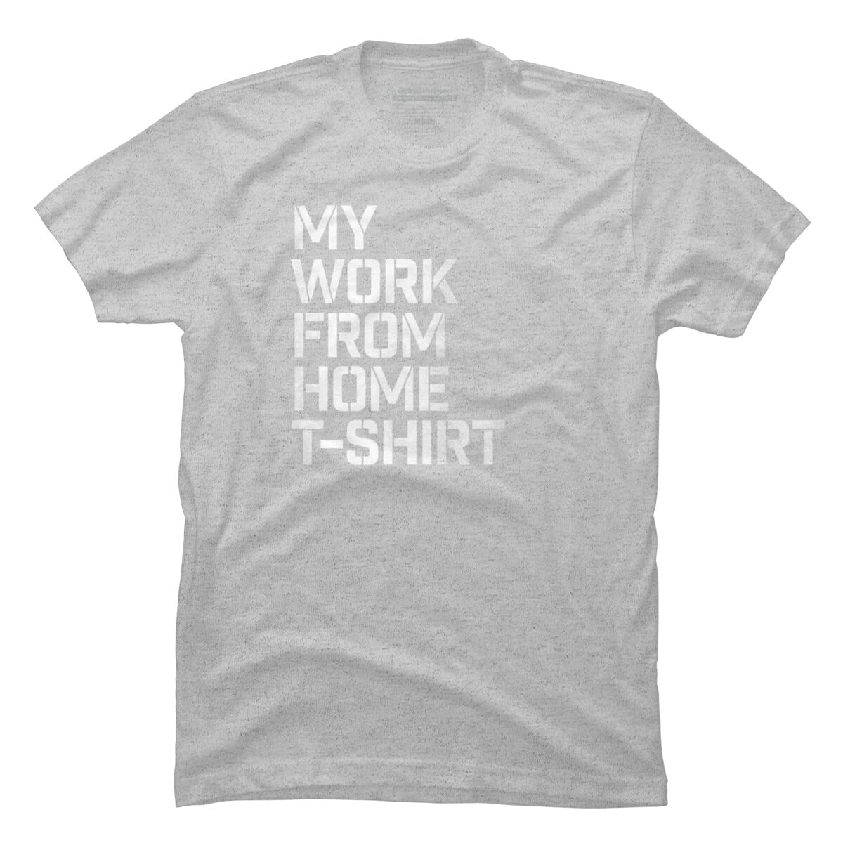 Roadhouse My Work from Home T-Shirt for Men | Comfortable Graphic Tee for Remote Work & Casual Wear | Perfect for Home Office, Video Calls & Relaxing