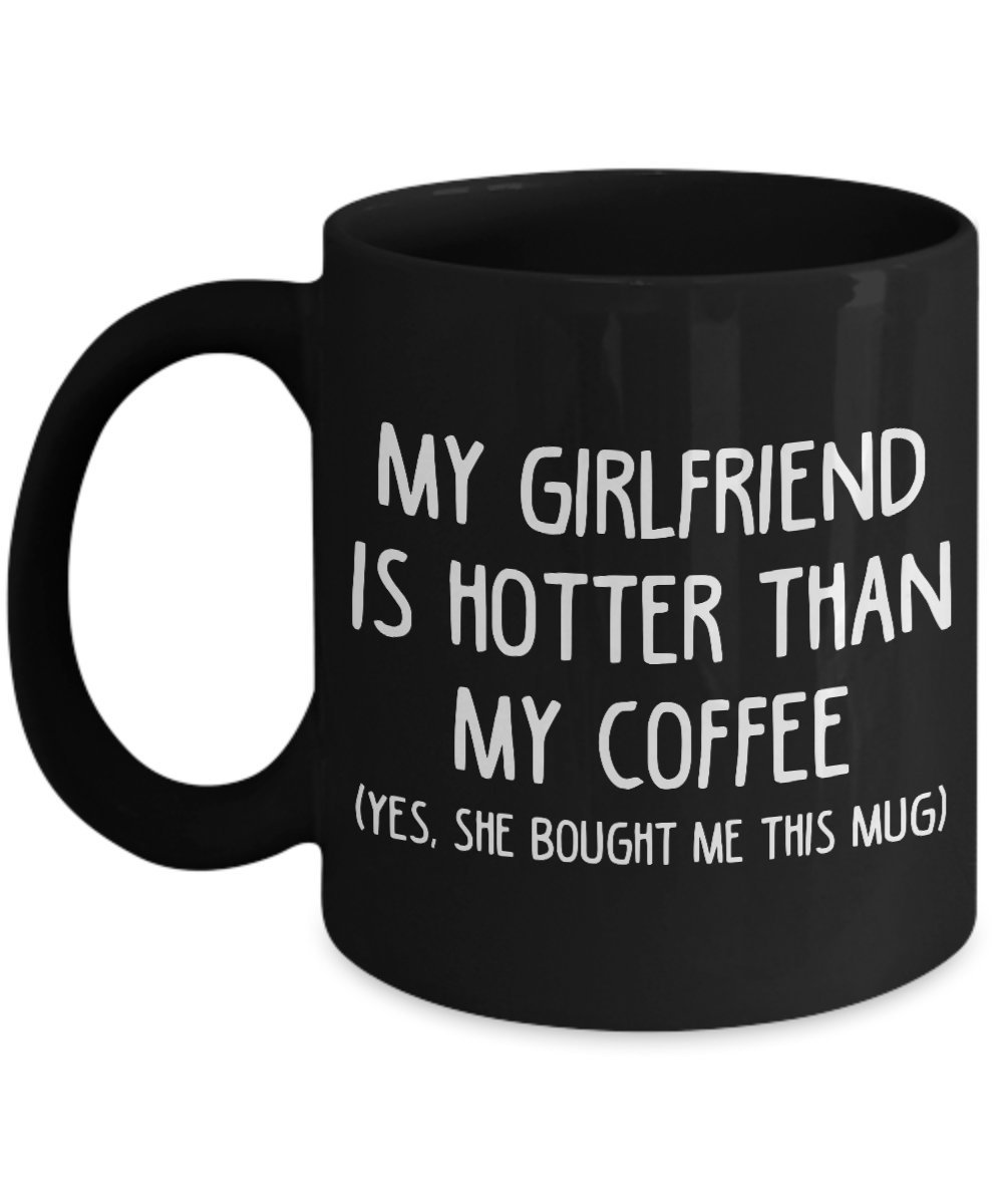 My Girlfriend Is Hotter Than My Coffee