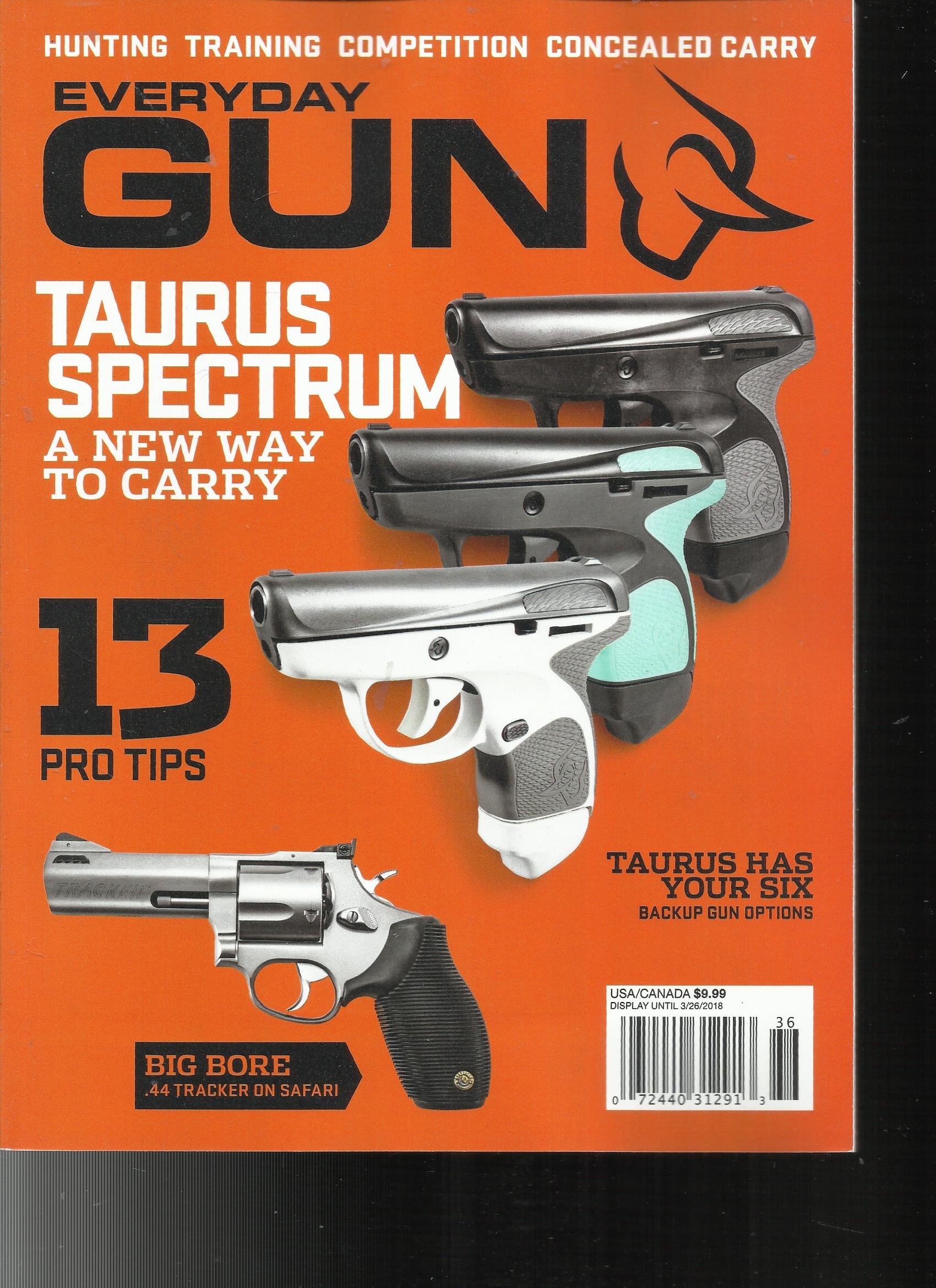 Taurus Spectrum Magazine - Premium Everyday Carry (EDC) Gun Magazine for Concealed Carry & Self Defense - 2018 Issue