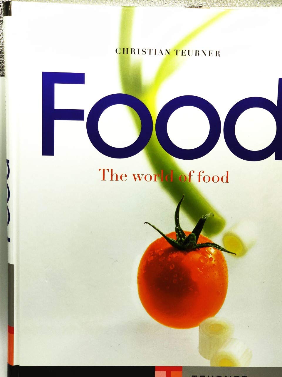 The World of Food 2nd Edition - Cooking & Culinary Guide