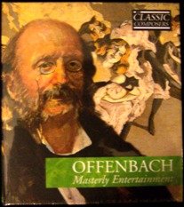 Offenbach: Masterly Entertainment - Hardcover Book & Audio CD Set | Perfect for Classical Music Lovers, Opera Enthusiasts & Gift Giving