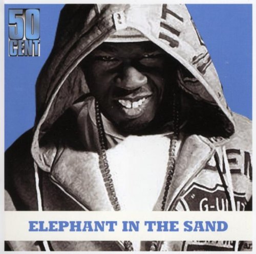 50 Cent - Elephant in the Sand (Official Music Single) | Hip Hop & Rap Song Download | Perfect for Workout, Party & Relaxation