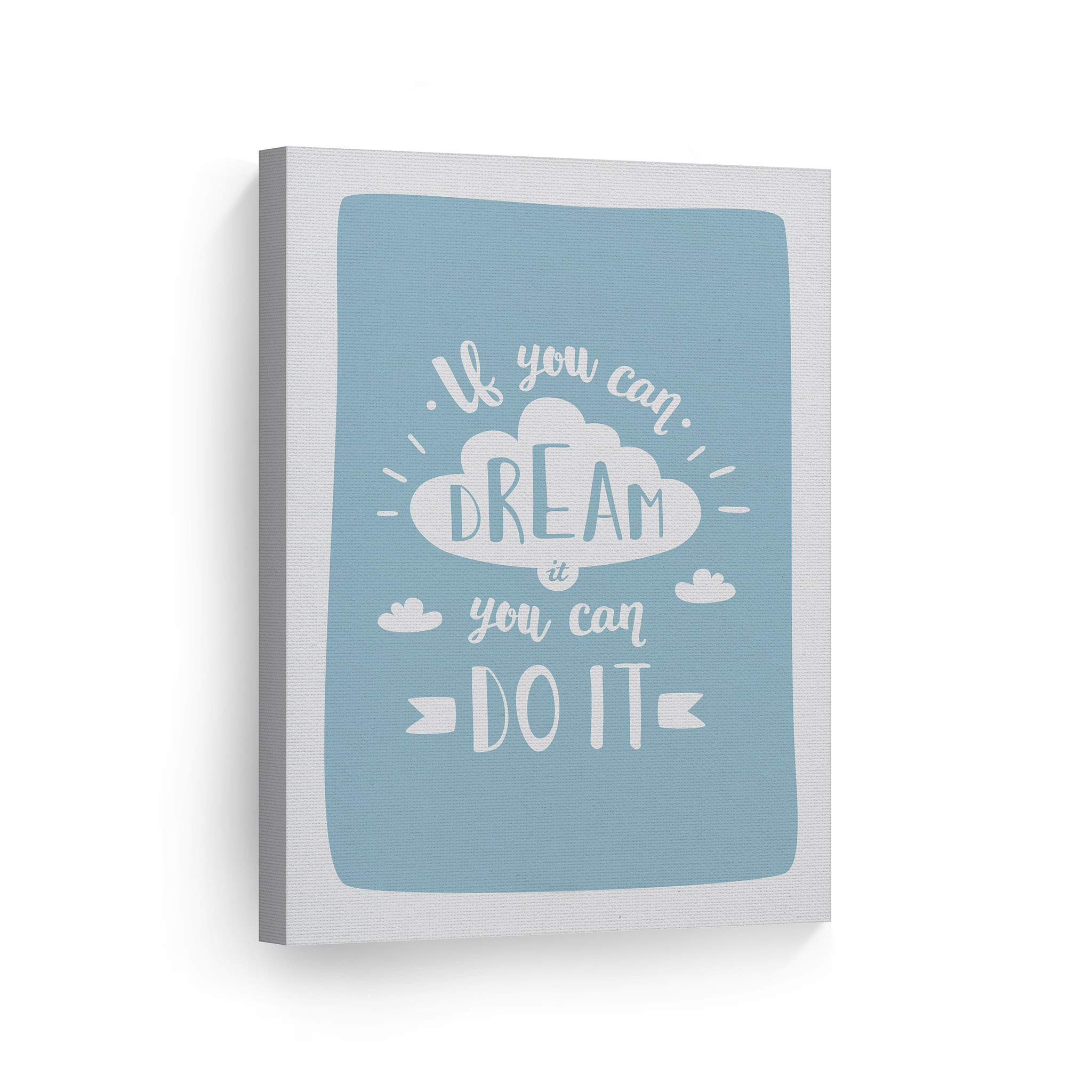 Inspiring 'If You Can Dream You Can Do It' Blue Canvas Wall Art - Motivational Kids Room Decor, Nursery Decor & Baby Room Decor - Ready to Hang 17x11 Inch - Perfect for Bedrooms, Playrooms & Classrooms - Made in USA