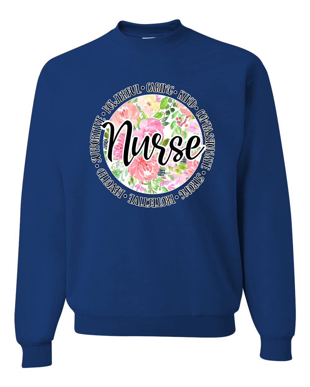 Wild Bobby Floral Nurse Appreciation Graphic Sweatshirt - Unisex Crewneck Pullover for Medical Professionals, Healthcare Workers & Pop Culture Fans | Perfect for Nurses Week, Hospital Gifts & Casual Wear