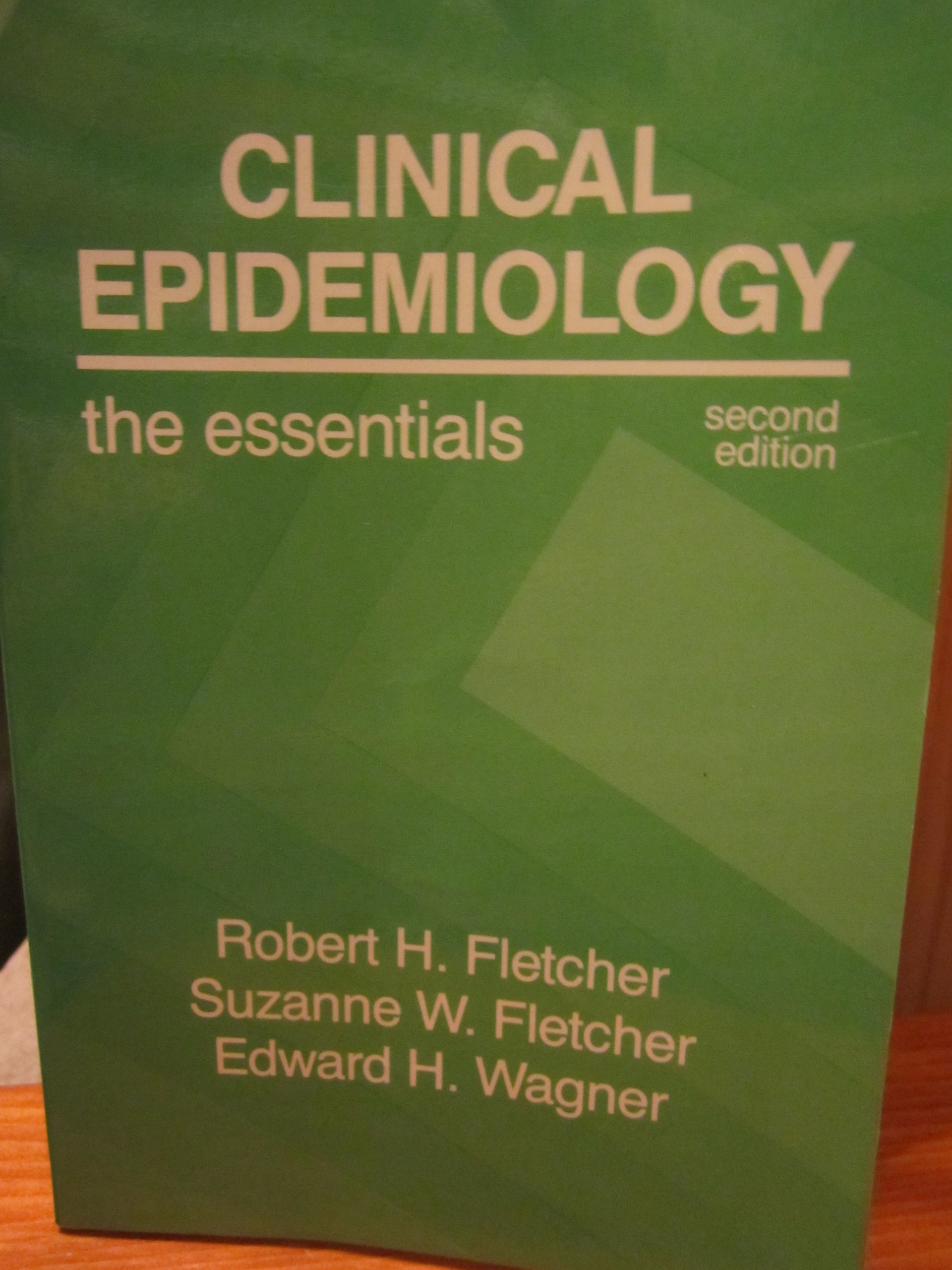 Clinical Epidemiology: The Essentials - Principles, Methods & Applications for Evidence-Based Medicine & Public Health Research