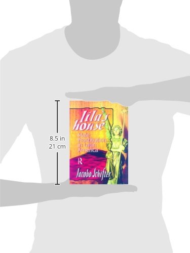 Lila's House: Male Prostitution in Latin America - Exploring Gender Dynamics & Sex Work Culture in Urban Latin America | Social Studies & Cultural Research