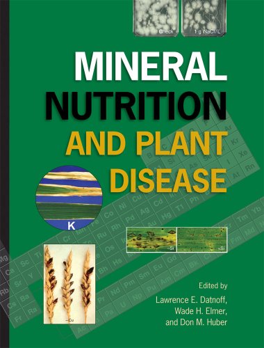 Mineral Nutrition and Plant Disease - Essential Guide for Healthy Crops | Improve Plant Health & Disease Resistance | Perfect for Farmers & Gardeners