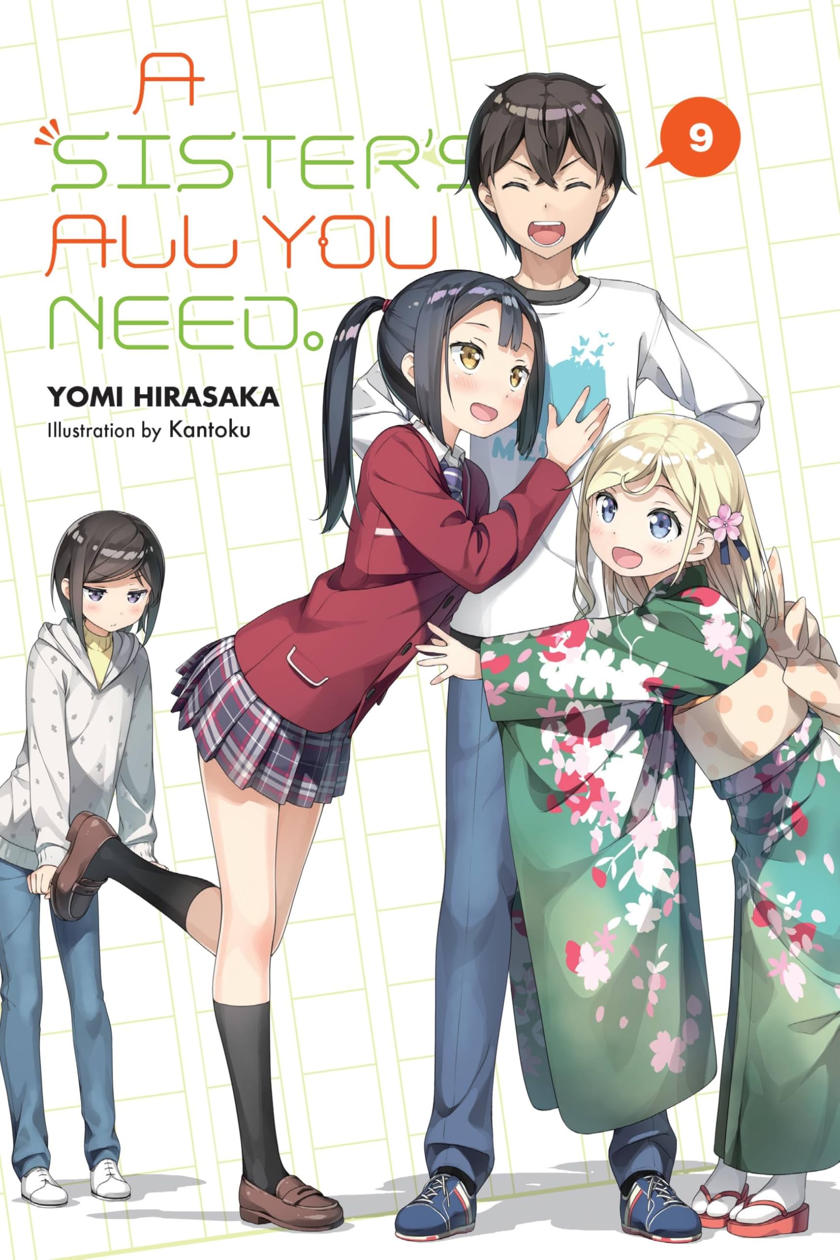 A Sister's All You Need Light Novel Vol. 9 - Heartwarming Sibling Story | Perfect for Anime Fans & Light Novel Collectors | Great Gift for Otaku Culture Enthusiasts