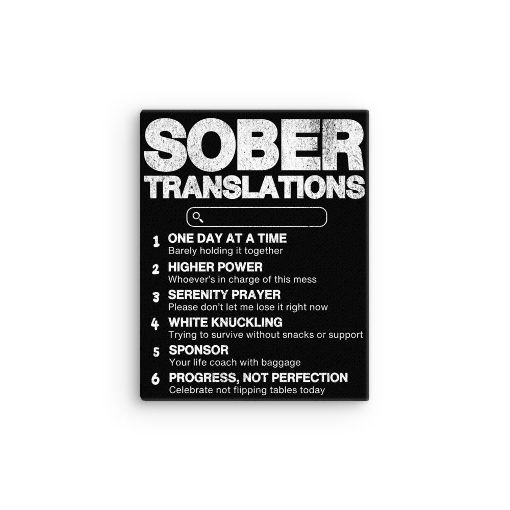 Funny & Relatable Recovery Wall Art - Sober Translations Canvas for AA Meetings, Rehab Centers & Home Decor