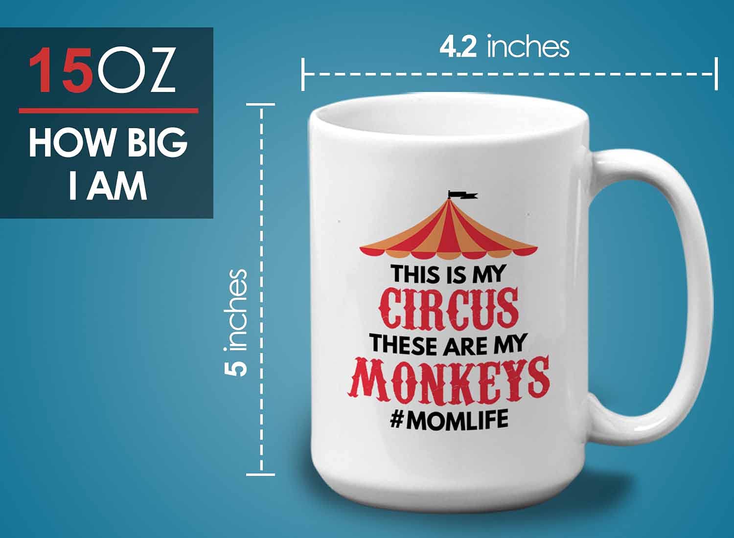 Funny Sarcastic Circus Mom Coffee Mug - 15oz White Ceramic Cup with Chimpanzee Design - Perfect Gift for Animal Lover Moms, Birthdays & Daily Coffee Moments