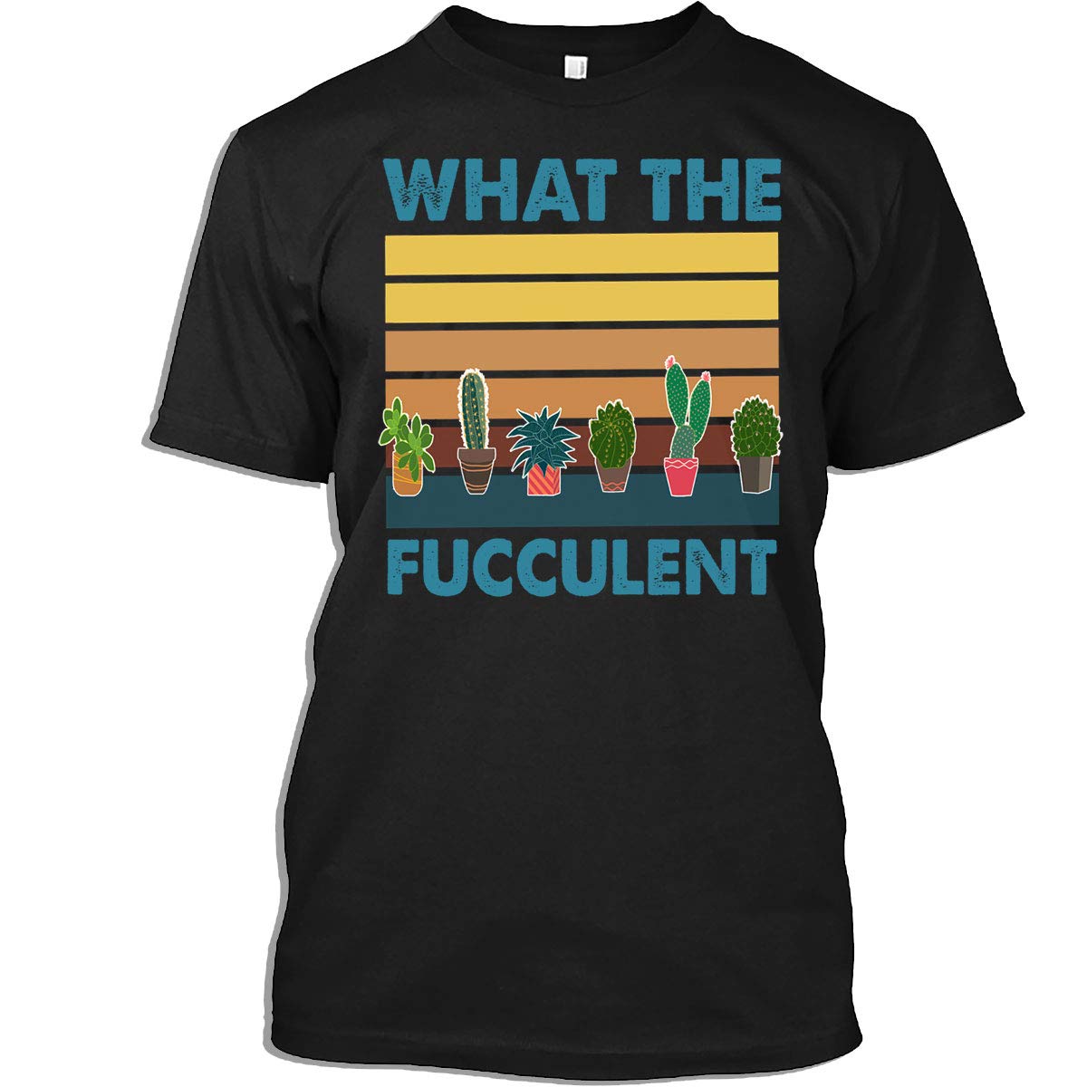 Funny Gardening T-Shirt - 'What The Fucculent' Cactus & Succulents Design - Retro Vintage Style for Men & Women - Perfect for Plant Lovers, Gardeners & Cactus Enthusiasts