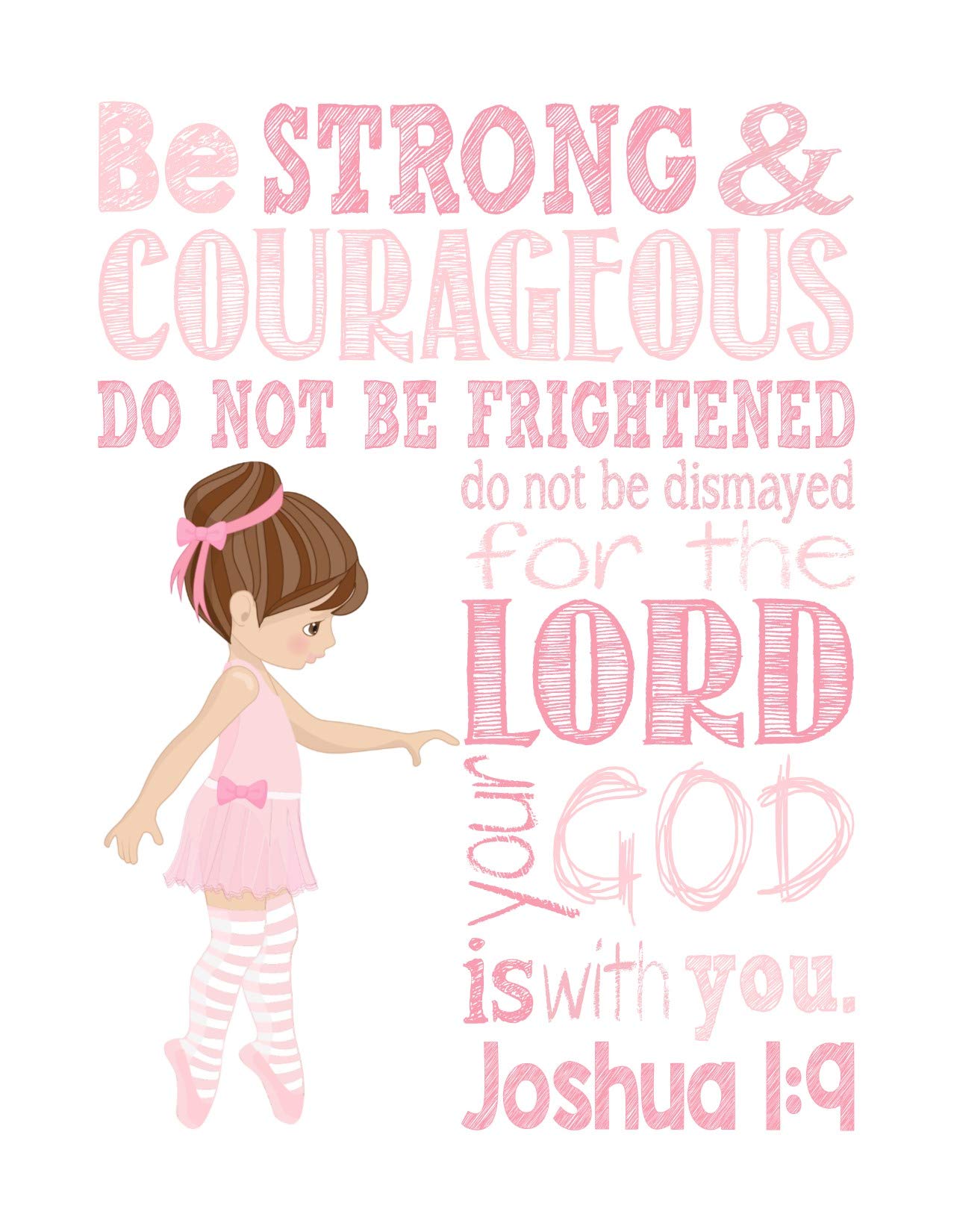Ballerina Christian Nursery Print - Joshua 1:9 Verse for Girls' Room Decor