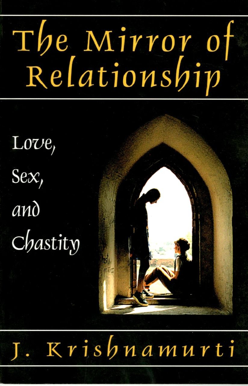 The Mirror of Relationship: Love, Sex & Chastity Guide | Couples Therapy & Marriage Counseling Book | Improve Intimacy & Communication in Relationships