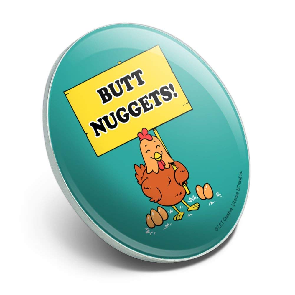 Funny Butt Nuggets Chicken Eggs Humor Metal 1.1