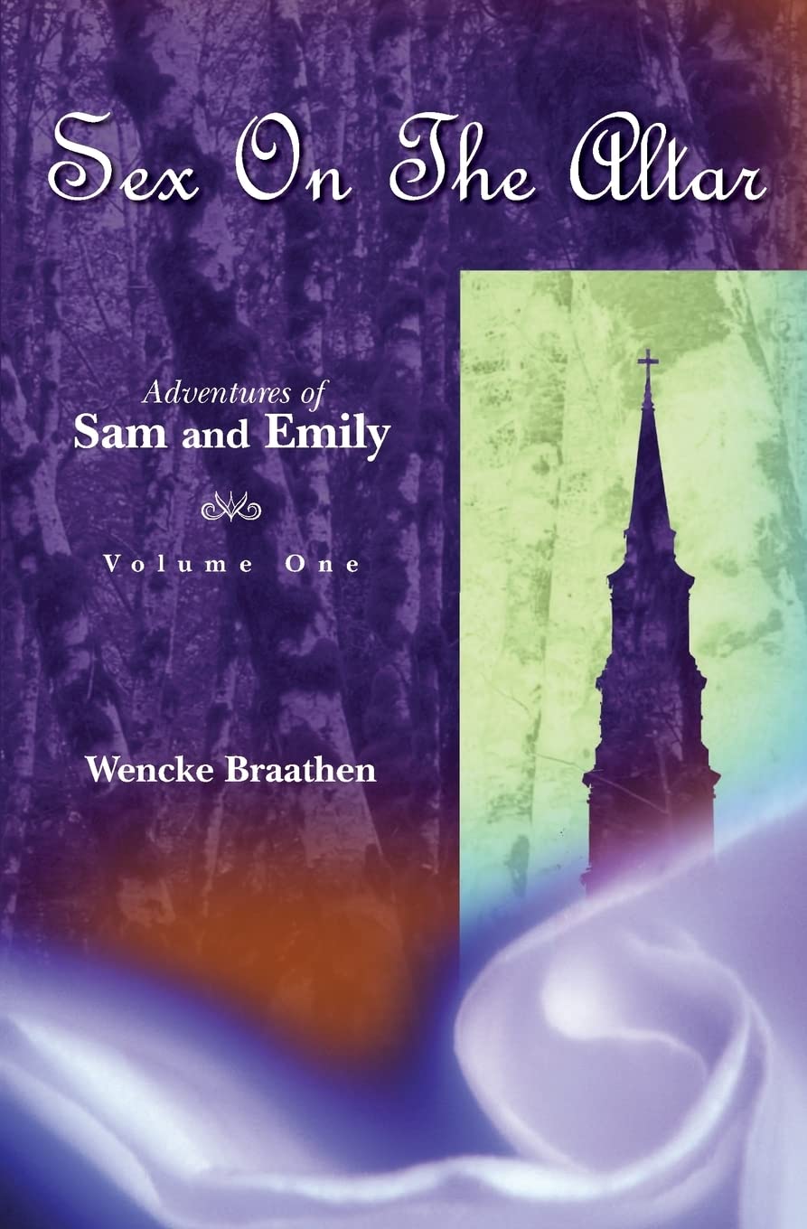 Sex on the Altar: A Steamy Romance Novel - Passionate Love Story of Sam and Emily | Perfect for Adult Readers & Romantic Getaways