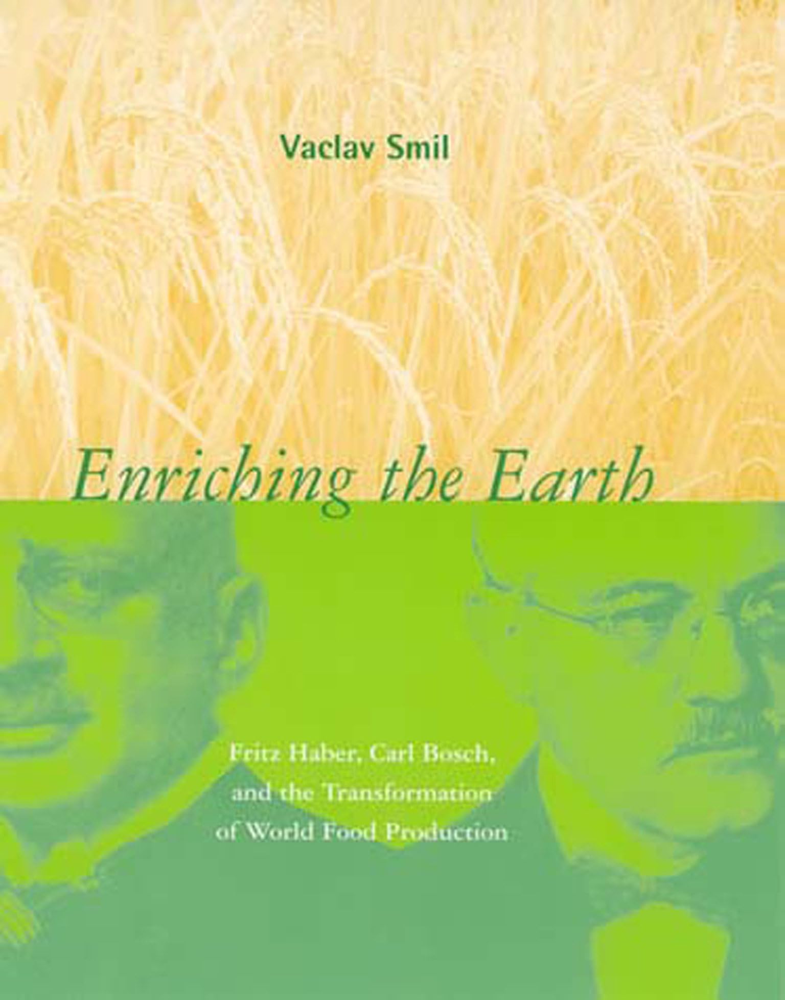 Fritz Haber & Carl Bosch: The Science Behind Modern Food Production - MIT Press Book on Agricultural Innovation | Perfect for History of Science Readers & Agriculture Enthusiasts