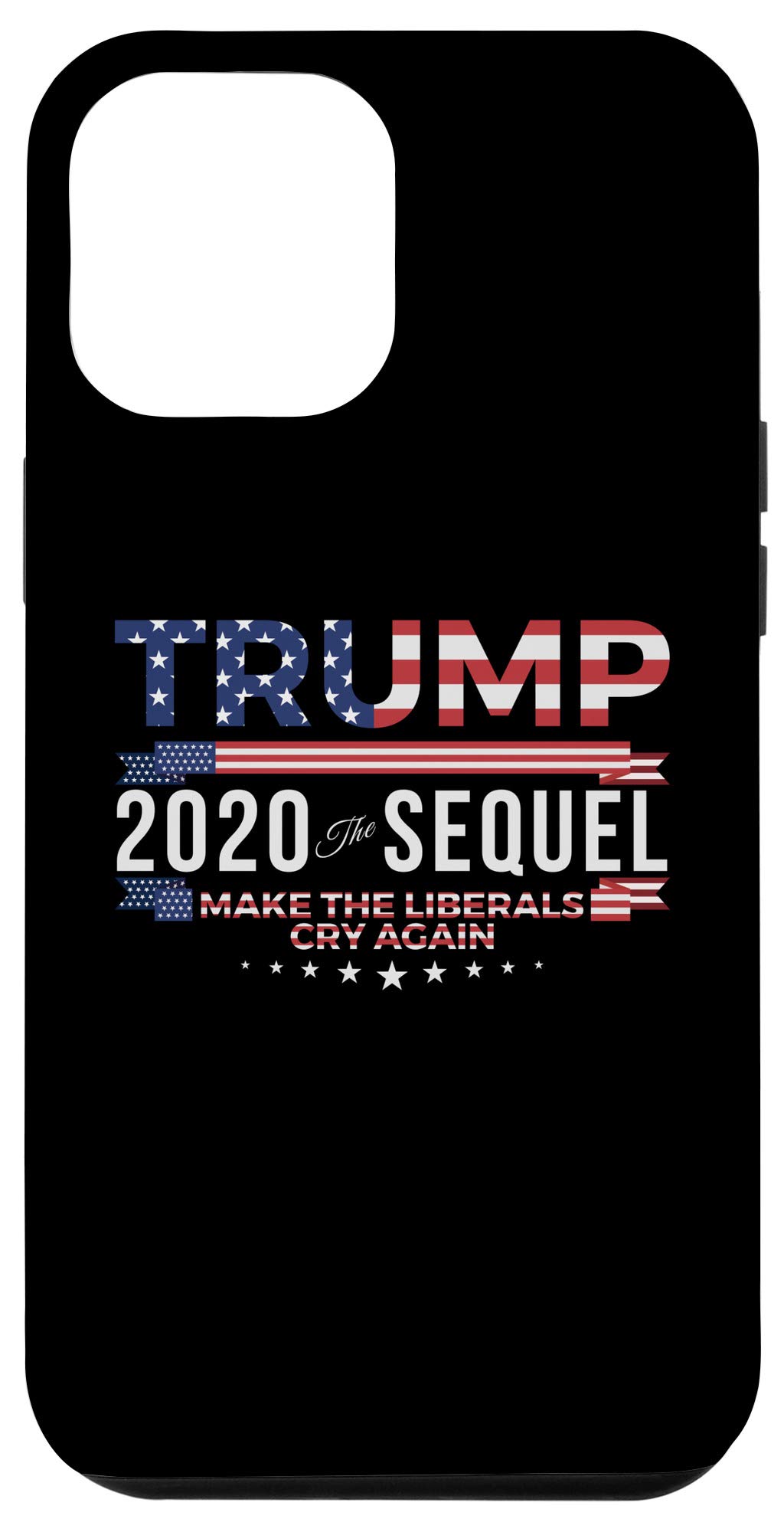 iPhone 12 Pro Max Case - Funny Political Design with 'Trump 2020 Make Liberals Cry Again' Slogan - Protective Phone Cover for Apple iPhone 12 Pro Max - Perfect for Conservative Supporters, Political Events & Humorous Gift Giving